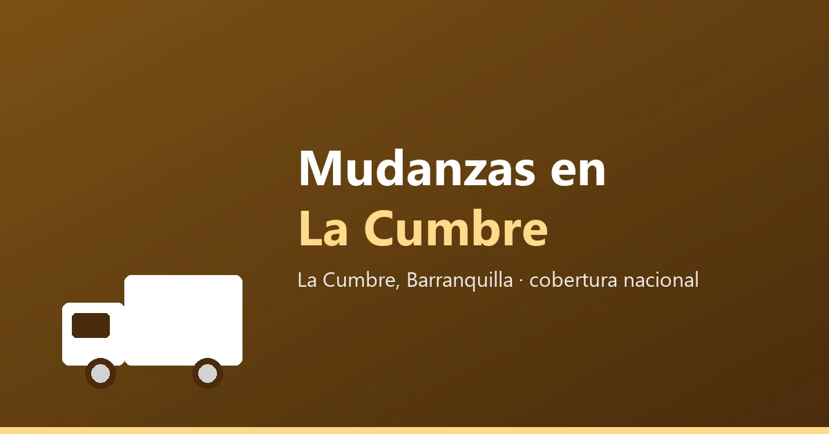 Mudanzas en La Cumbre, Barranquilla, con cobertura nacional